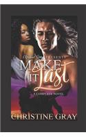 Make It Last