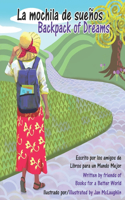 La mochila de sueños - Backpack of Dreams