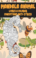 Livres à colorier - Conceptions anti-stress - Mandala animal