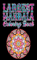 Largest Mandala Coloring Book