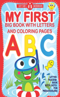 My First Big Book With Letters and Coloring Pages