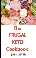 The Frugal Keto Cookbook