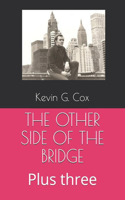 The Other Side of the Bridge