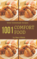 Wow! 1001 Homemade Comfort Food Recipes