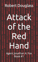 The Attack of the Red Hand