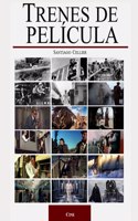 Trenes de película