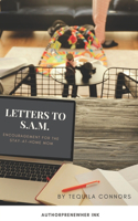 Letters To S.A.M.