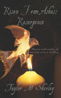 Risen from Ashes