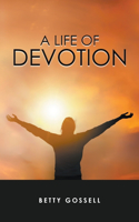 Life of Devotion