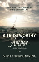 Trustworthy Anchor