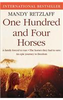 One Hundred and Four Horses