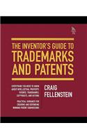 The Inventor's Guide to Trademarks and Patents