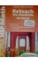 Harcourt School Publishers Math California: Reteach/Standards Workbook Student Edition Grade 4