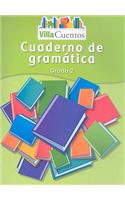 Villa Cuentos: Cuadernos de GramÃ¡tica (Grammar Practice Books) Grade 2