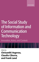 Social Study of Information and Communication Technology