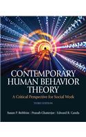 Contemporary Human Behavior Theory: A Critical Perspective for Social Work with Mylab Search -- Access Card Package