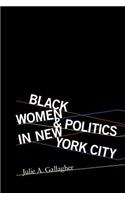 Black Women and Politics in New York City