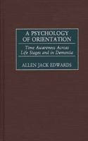 Psychology of Orientation