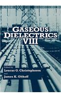Gaseous Dielectrics VIII