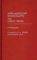 Afro-American Demography and Urban Issues