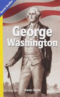 Social Studies 2013 Leveled Reader Grade K Chapter 1 On-Level: George Washing