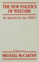 The New Politics of Welfare
