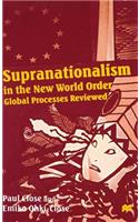 Supranationalism in the New World Order