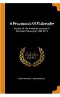 A Propaganda of Philosophy
