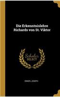 Die Erkenntnislehre Richards von St. Viktor