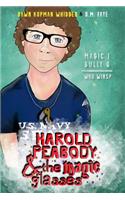 Harold Peabody & the Magic Glasses