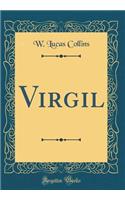 Virgil (Classic Reprint)