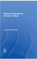 Debt and Adjustment Policies in Brazil