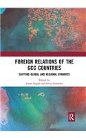 Foreign Relations of the GCC Countries