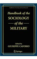 Handbook of the Sociology of the Military