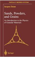 Sands, Powders, and Grains