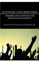 Activism and Rhetoric