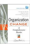 Organization Change: A Comprehensive Reader