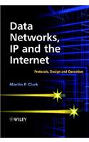 Data Networks, IP and the Internet