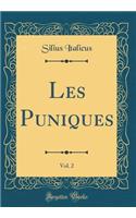 Les Puniques, Vol. 2 (Classic Reprint)
