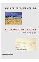 By Appointment Only: Cezanne, Van Gog