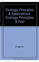 Ecology Principles & Applications: Ecology Principles & App