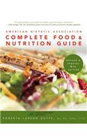 American Dietetic Association Complete Food and Nutrition Guide, REV Updated 4e