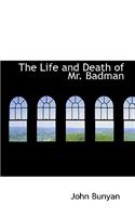 Life and Death of Mr. Badman