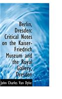 Berlin, Dresden: (English)