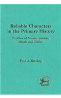 Reliable Characters in the Primary History