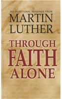 Through Faith Alone