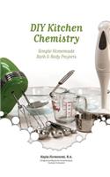 DIY Kitchen Chemistry