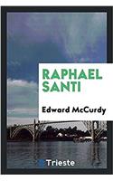Raphael Santi