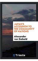 JAPAN'S ACCESSION TO THE COMMUNITY OF NA