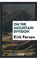 On the Mountain Division